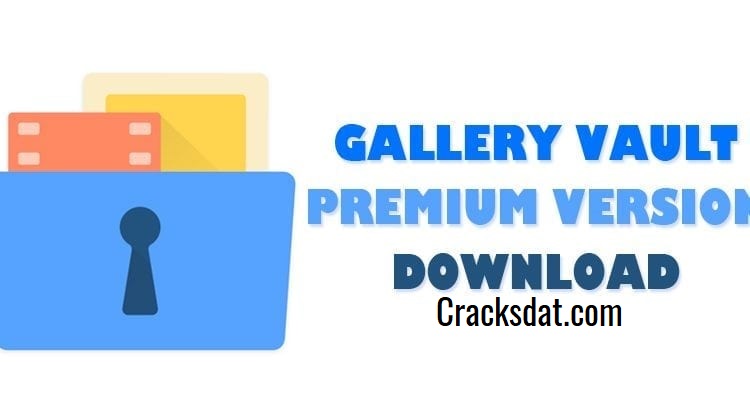 Gallery Vault Full Crack